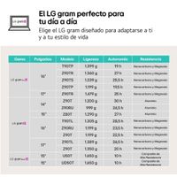 Miniatura 12 de PORTATIL LG GRAM, 14ZD90T-G.AX88BB CORE ULTRA 7 255H, 16GB, 1 TB SSD, 14" WUXGA, FREEDOS