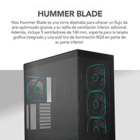 Miniatura 25 de Caja NOX Hummer HUMMER BLADE, Torre ATX, ARGB, Ultra Airflow, Negro RGB Negro, Transparente